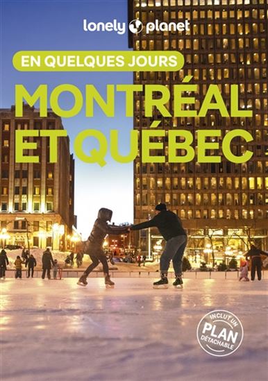 Montréal et Québec en quelques jours 6e éd. - JENNIFER DORÉ-DALLAS & AL
