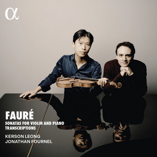 Sonatas for Violin and Piano Transcriptions - GABRIEL FAURE