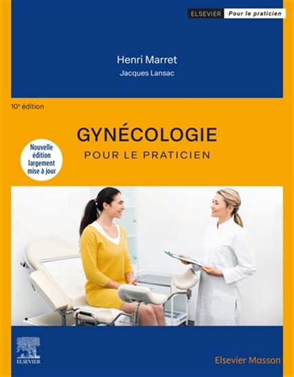 Gynécologie 10e éd. - JACQUES LANSAC - HENRI MARRET