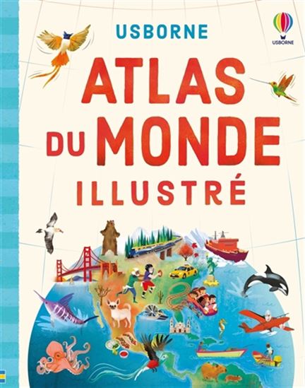 Atlas du monde illustré - TOM MUMBRAY - JOHN JOVEN