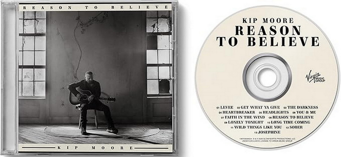 Reason To Believe - KIP MOORE