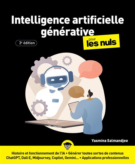 Intelligence artificielle générative pour les nuls 3e éd. - YASMINA SALMANDJEE