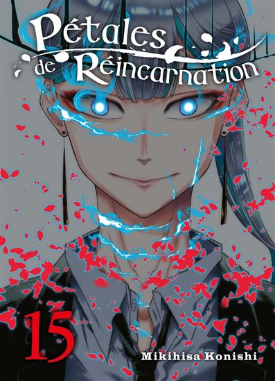 Pétales de réincarnation #15 - MIKIHISA KONISHI