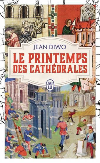 Le Printemps des cathédrales N. éd. - JEAN DIWO
