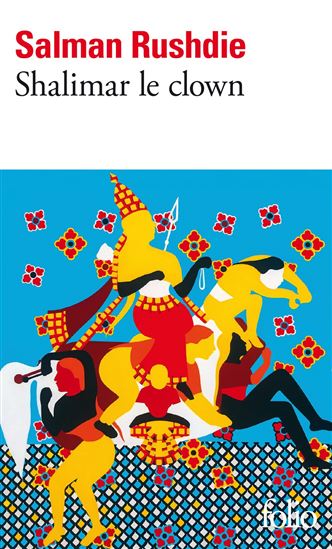 Shalimar le clown - SALMAN RUSHDIE