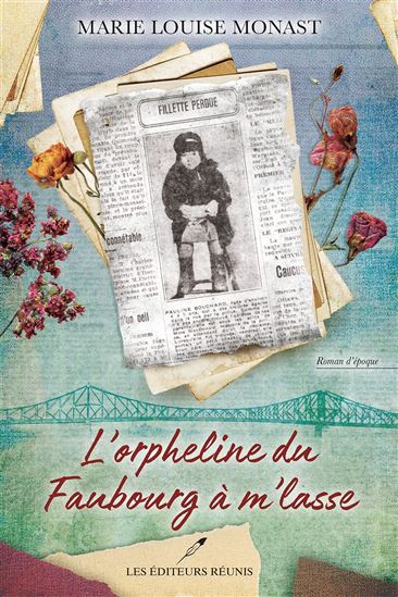 L'Orpheline du Faubourg à m'lasse - MARIE LOUISE MONAST