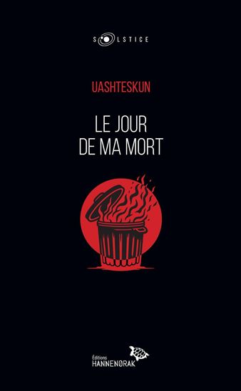 Le Jour de ma mort - MOIRA-UASHTESKUN BACON