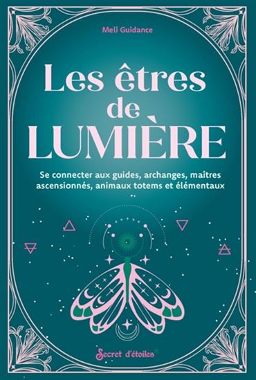 Les Êtres de lumière - MELI GUIDANCE