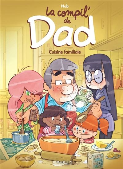 La Compil' de Dad : cuisine familiale - NOB