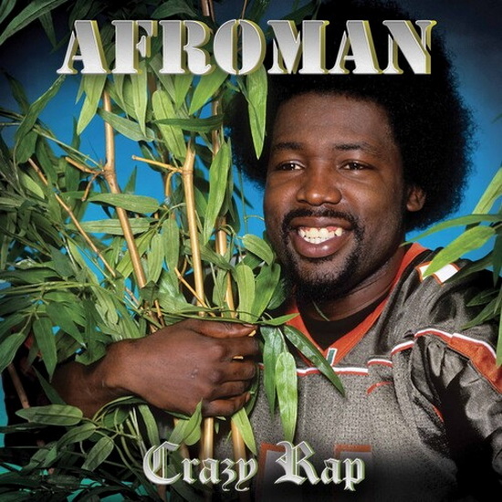Crazy Rap (Vinyle vert)(Éd. Ltée) - AFROMAN