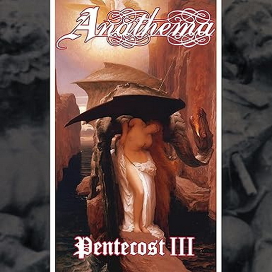 Pentecost III (Vinyle) - ANATHEMA