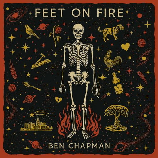 Feet On Fire - BEN CHAPMAN