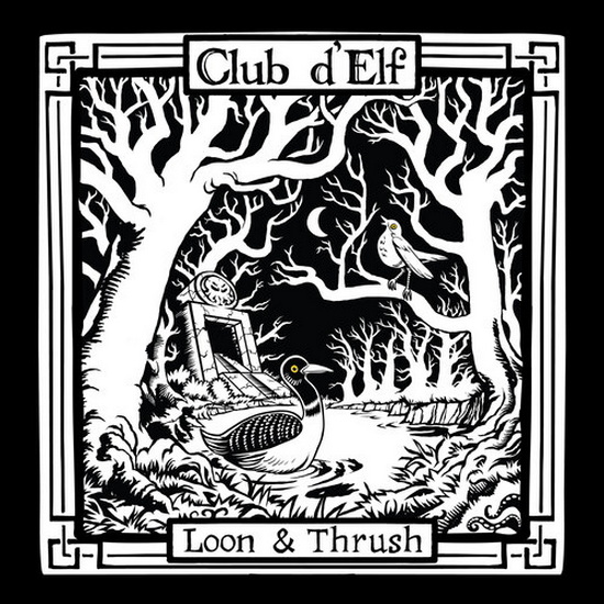 Loon & Thrush (2 Vinyles) - CLUB D'ELF