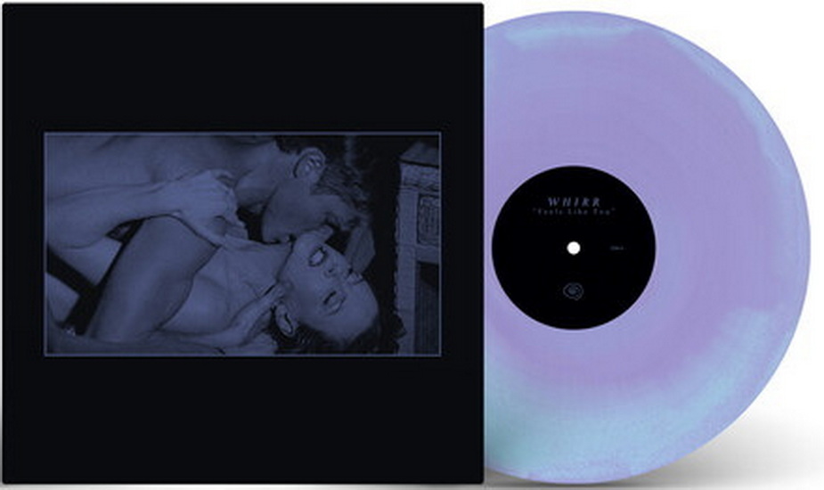 Feels Like You (Vinyle couleur) - WHIRR