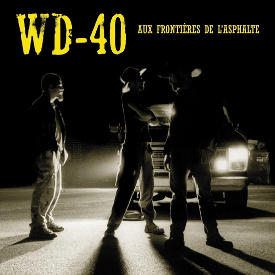 Aux frontières de l’asphalte (Vinyle) - WD-40