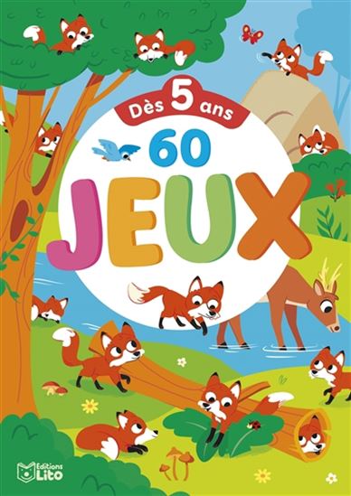 60 jeux : dès 5 ans - MATTIA CERATO