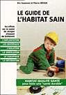 Le Guide de l'habitat sain - SUZANNE DEOUX - PIERRE