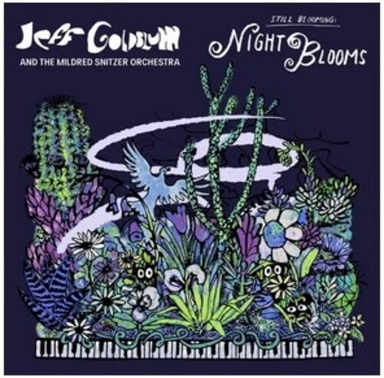 Night Blooms (Vinyle) - J. & THE MILDRED SNITZER ORCH GOLDBLUM