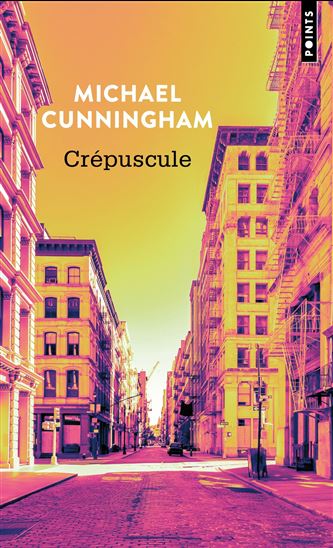 Crépuscule - MICHAEL CUNNINGHAM
