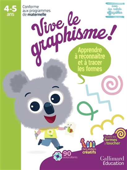 Vive le graphisme ! 4-5 ans : apprendre à reconnaître et à tracer les formes - FABIENNE DERDERIAN-DEHAYNIN