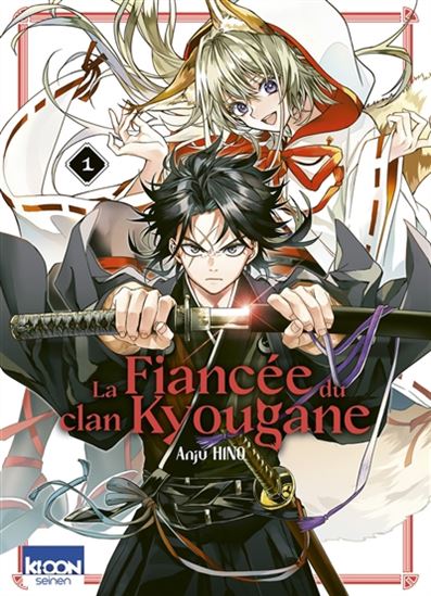 La Fiancée du clan Kyougane #01 - ANJU HINO