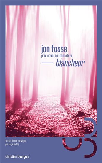 Blancheur - JON FOSSE