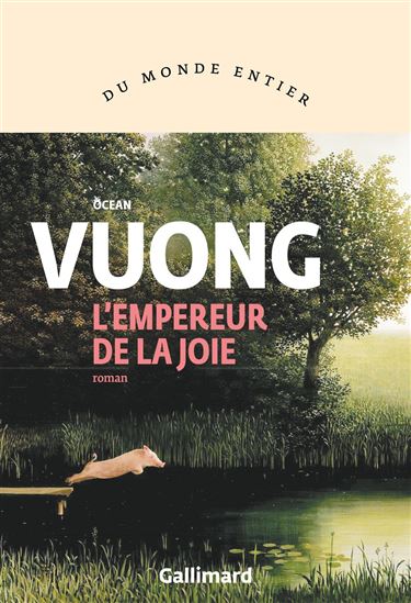 L'Empereur de la joie - OCEAN VUONG