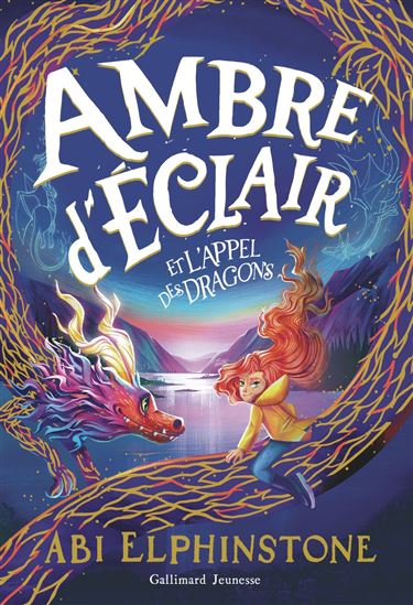 Ambre d'Éclair et l'appel des dragons - ABI ELPHINSTONE - KRISTINA KISTER