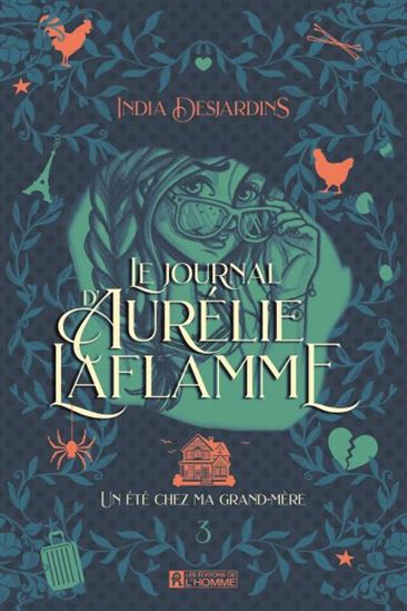 Un été chez ma grand-mère #03 Éd. collector - INDIA DESJARDINS