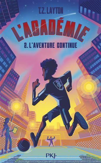 L'Aventure continue #02 - T Z LAYTON