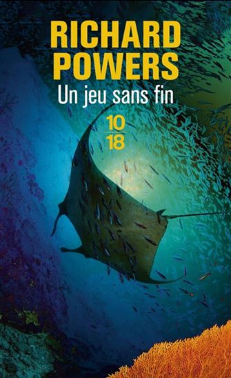 Un jeu sans fin - RICHARD POWERS