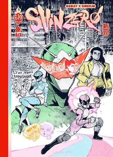 Shin Zero #02 - MATHIEU BABLET - GUILLAUME SINGELIN