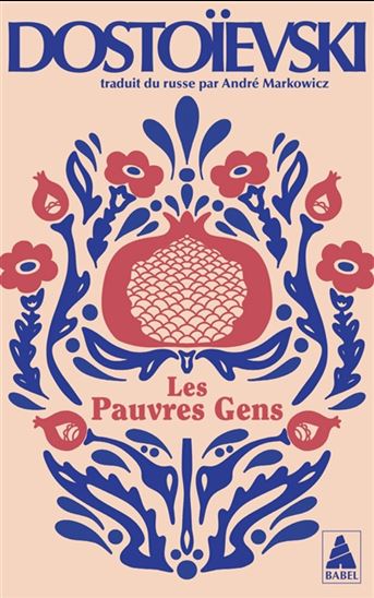 Les Pauvres gens N. éd. - FÉDOR DOSTOIEVSKI