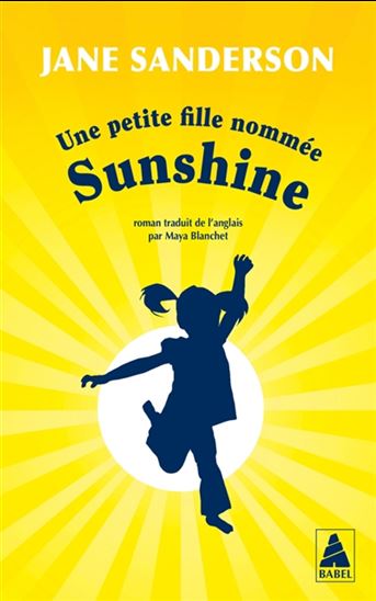 Une petite fille nommée Sunshine - JANE SANDERSON