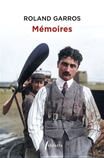 Mémoires - ROLAND GARROS