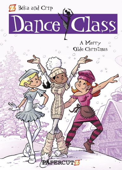 Dance Class Vol. 6: A Merry Olde Christmas - BEKA - CRIP