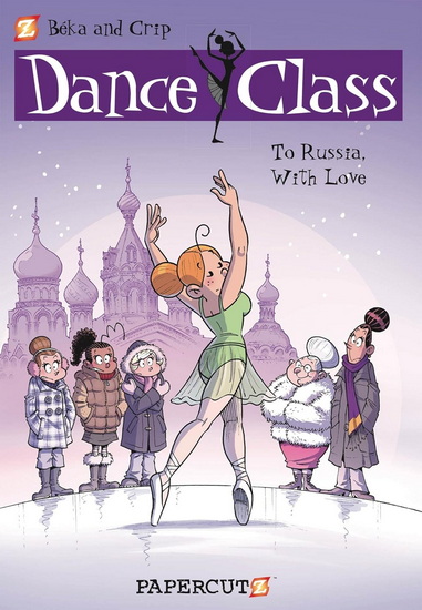Dance Class Vol. 5: To Russia, With Love - BEKA - CRIP