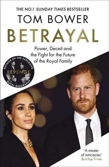 Betrayal - TOM BOWER