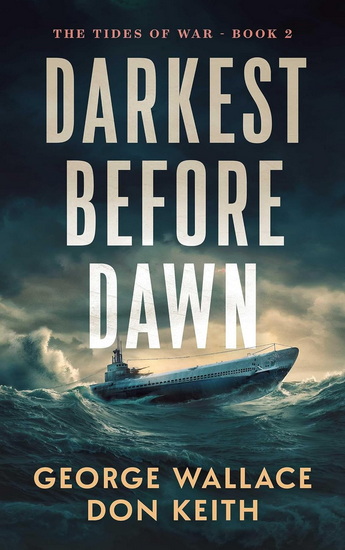 Darkest Before Dawn - GEORGE WALLACE - DON KEITH