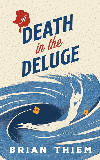 A Death in the Deluge - BRIAN THIEM
