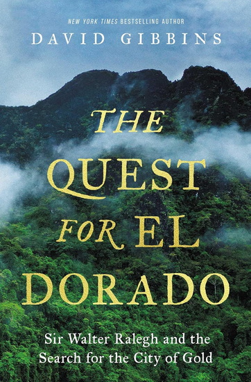 Quest for El Dorado - DAVID GIBBINS