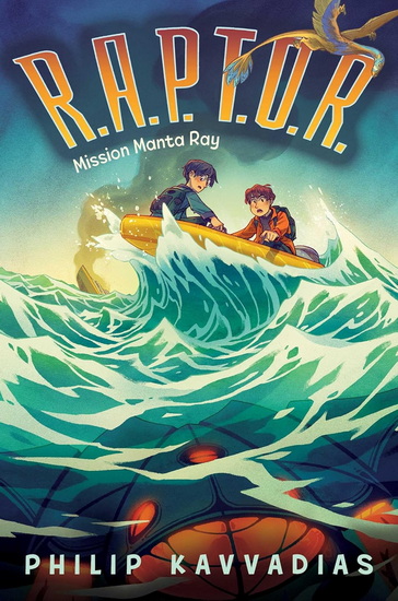 Mission Manta Ray - PHILIP KAVVADIAS