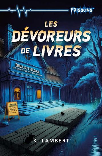 Les Dévoreurs de livres N. éd. - K LAMBERT