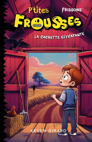 La Cachette effrayante - KEVEN GIRARD