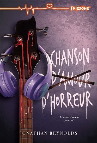 Chanson d’horreur - JONATHAN REYNOLDS