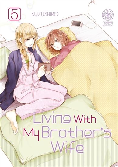 Living with my brother's wife #05 - KUZUSHIRO
