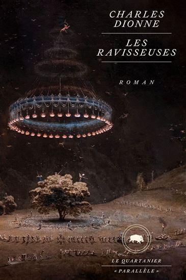 Les Ravisseuses - CHARLES DIONNE
