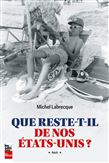 Que reste-t-il de mes États-Unis - MICHEL LABRECQUE