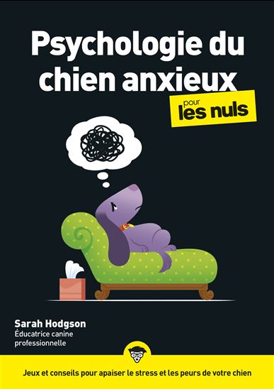 La Psychologie du chien pour les nuls - SARAH HODGSON