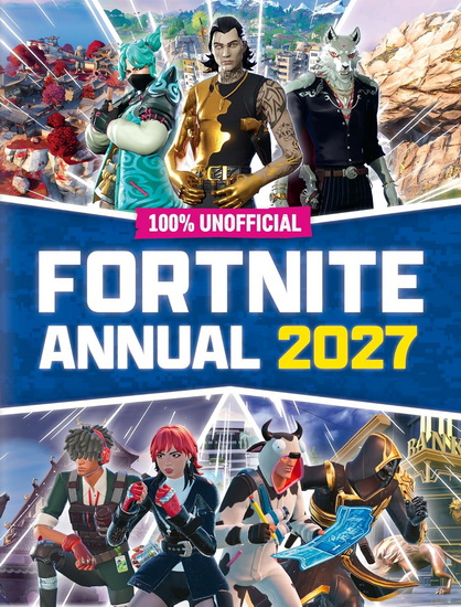 100% Unofficial Fortnite Annual 2027 - COLLECTIF